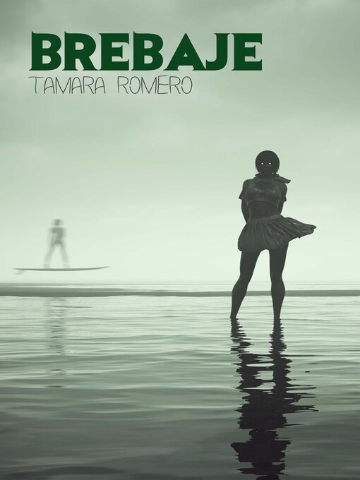 Title details for Brebaje by Tamara Romero - Available